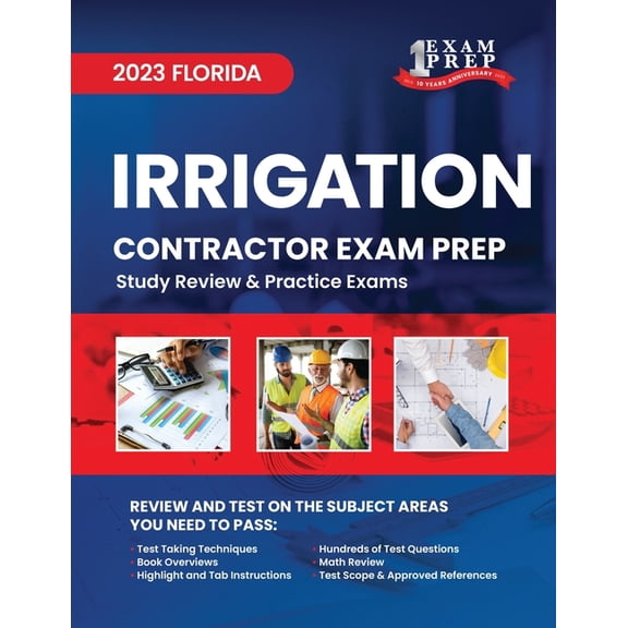 2023 Florida Irrigation Contractor Exam Prep: 2023 Study Review & Practice Exams (Paperback) by Upstryve Inc
