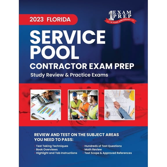 2023 Florida Pool Service and Repair Contractor Exam Prep: 2023 Study Review & Practice Exams (Paperback)