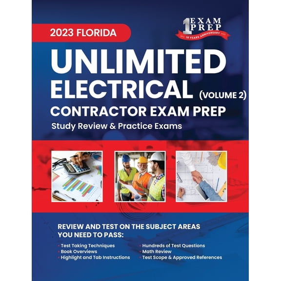 2023 Florida Unlimited Electrical Contractor Exam Prep: Volume 2: Study Review & Practice Exams (Paperback) by One Exam Prep
