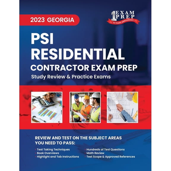 2023 Georgia PSI Residential Basic Contractor Exam Prep: 2023 Study Review & Practice Exams, (Paperback)