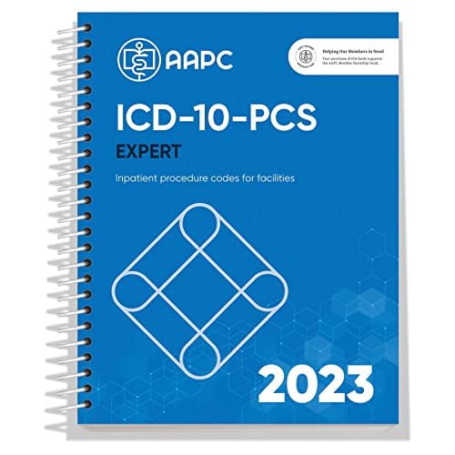 Pre-Owned ICD-10-PCS 2023 Expert: The Complete Official Code Book (AAPC), 9781646315857, 1646315855, Paperback, First Edition edition
