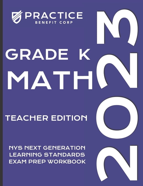 2023 Nys Exam Prep 2023 Grade K Math Teacher Edition, (Paperback)