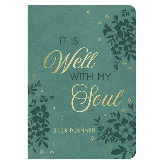 2023 Planner It Is Well with My Soul (Hardcover)