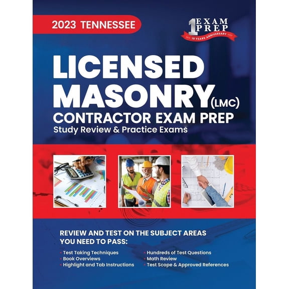 2023 Tennessee LMC Licensed Masonry Contractor Exam Prep: 2023 Study Review & Practice Exams (Paperback)