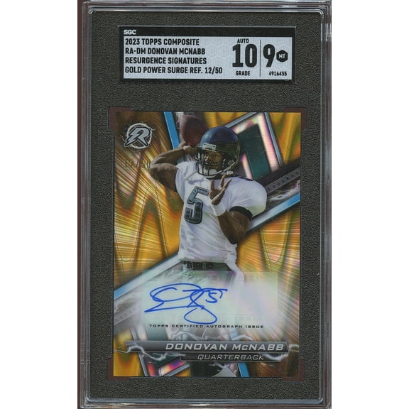 2023 Topps Composite Donovan McNabb #RA-DM Resurgence Sigs. Gold Power Surge Refractor 50 SGC 9 Topps Auto 10