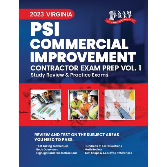 2023 Virginia Psi Commercial Improvement Contractor: 2023 Virginia PSI Commercial Improvement Contractor: Volume 1: Study Review & Practice Exams (Paperback)
