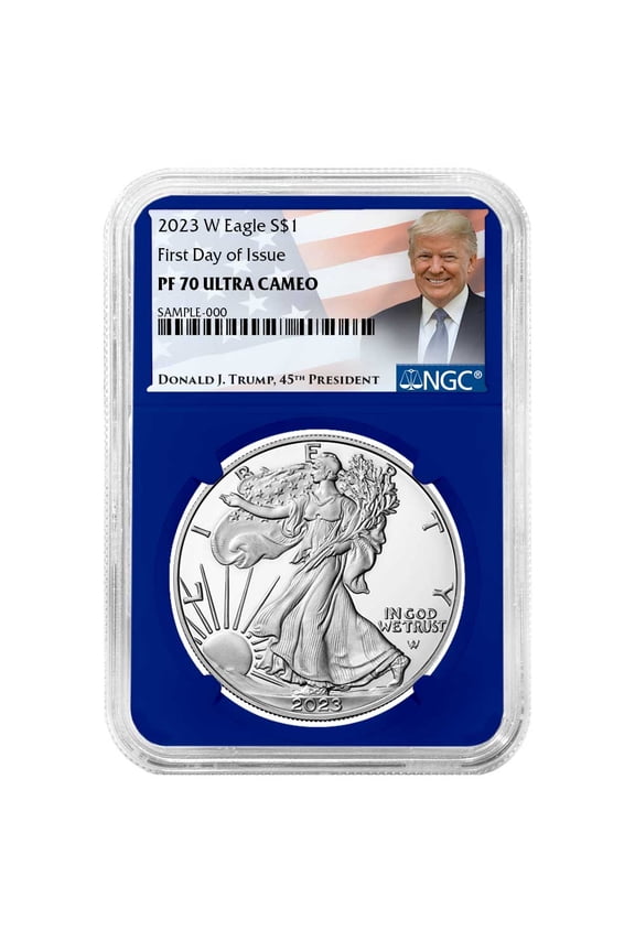 2023-W Proof $1 American Silver Eagle NGC PF70UC FDI Trump Label Blue Core