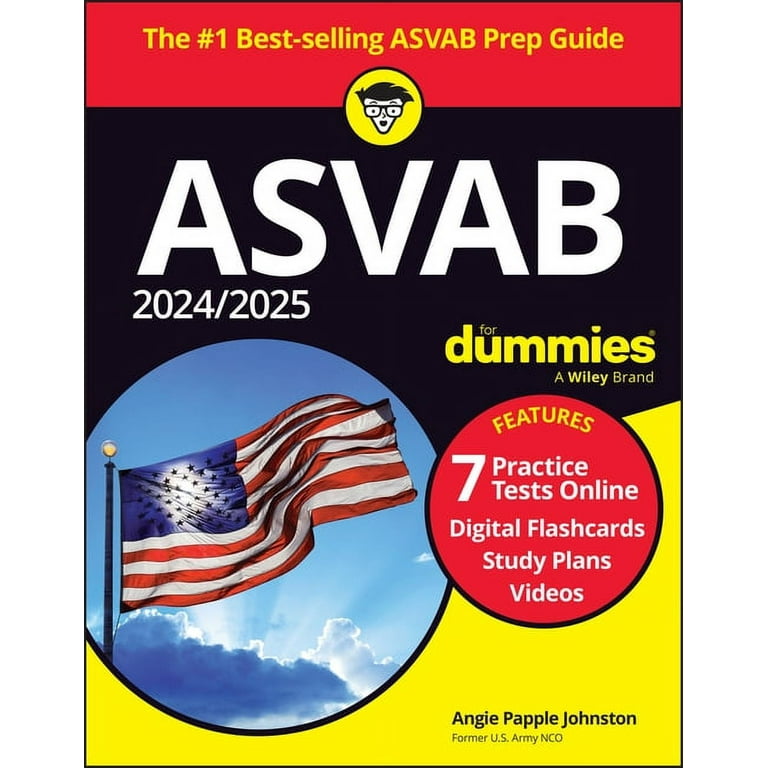 2024/2025 ASVAB for Dummies: Book + 7 Practice Tests + Flashcards 