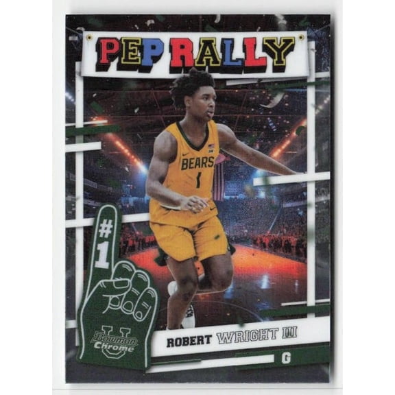 2024-25 Bowman University Chrome Pep Rally #PR-17 Robert Wright III Baylor Bears Basketball Card