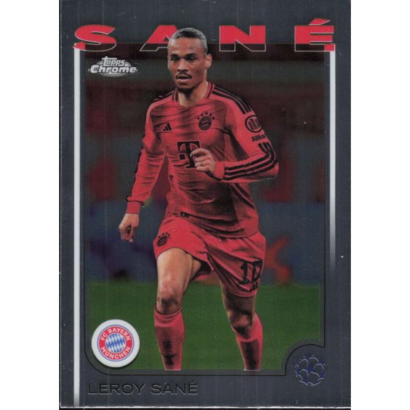 2024-25 TOPPS CHROME UEFA CLUB COMPETITIONS #141 LEROY SANE FC BAYERN M?NCHEN