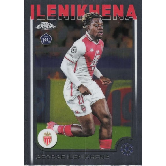 2024-25 TOPPS CHROME UEFA CLUB COMPETITIONS #185 GEORGE ILENIKHENA RC AS MONACO