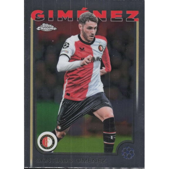 2024-25 TOPPS CHROME UEFA CLUB COMPETITIONS #189 SANTIAGO GIMENEZ FEYENOORD