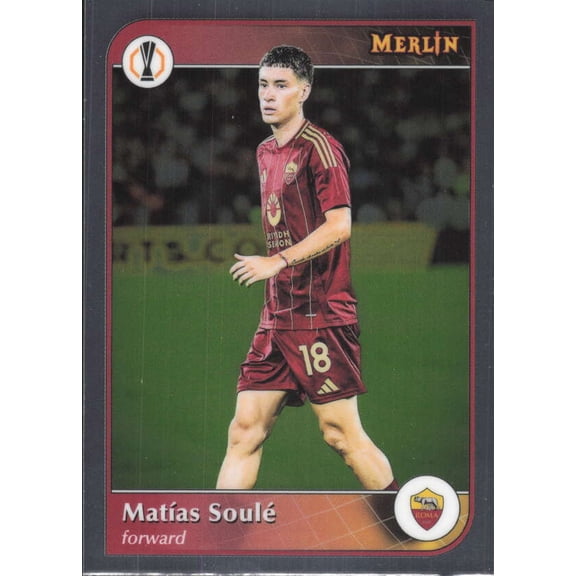 2024-25 TOPPS MERLIN UEFA CLUB COMPETITIONS #46 MATIAS SOULE AS ROMA