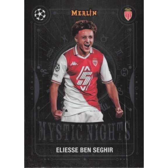 2024-25 TOPPS MERLIN UEFA CLUB COMPETITIONS MYSTIC NIGHTS #MN-25 ELIESSE BEN SEGHIR AS MONACO
