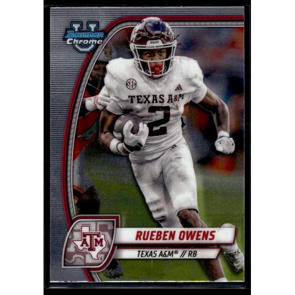 2024 BOWMAN UNIVERSITY CHROME #76 RUEBEN OWENS TEXAS A&M AGGIES
