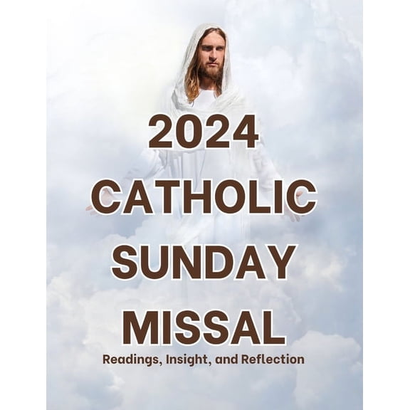 2024 Catholic Sunday Missal: Readings, Insight, and Reflection, (Paperback)