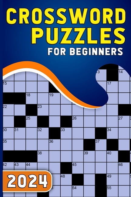 2024 Crossword Puzzles For Beginners: Test Your Sharpness With Large