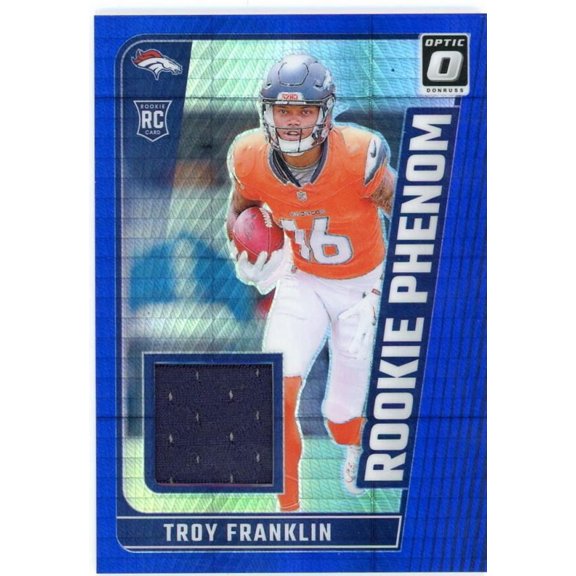 2024 DONRUSS OPTIC ROOKIE PHENOMS BLUE HYPER #39 TROY FRANKLIN DENVER BRONCOS