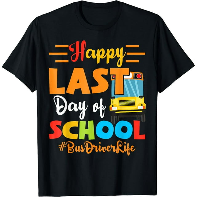 2024 Day Happy Last Class Hello Summer School Bus Driver TShirt
