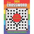 thumbnail image 1 of 2024 Easy Crossword Puzzles Book for Adults with Solutions: Large Print Easy-Level Crossword Puzzles Book For Puzzle Lovers Adults and Seniors (Paperback), 1 of 1