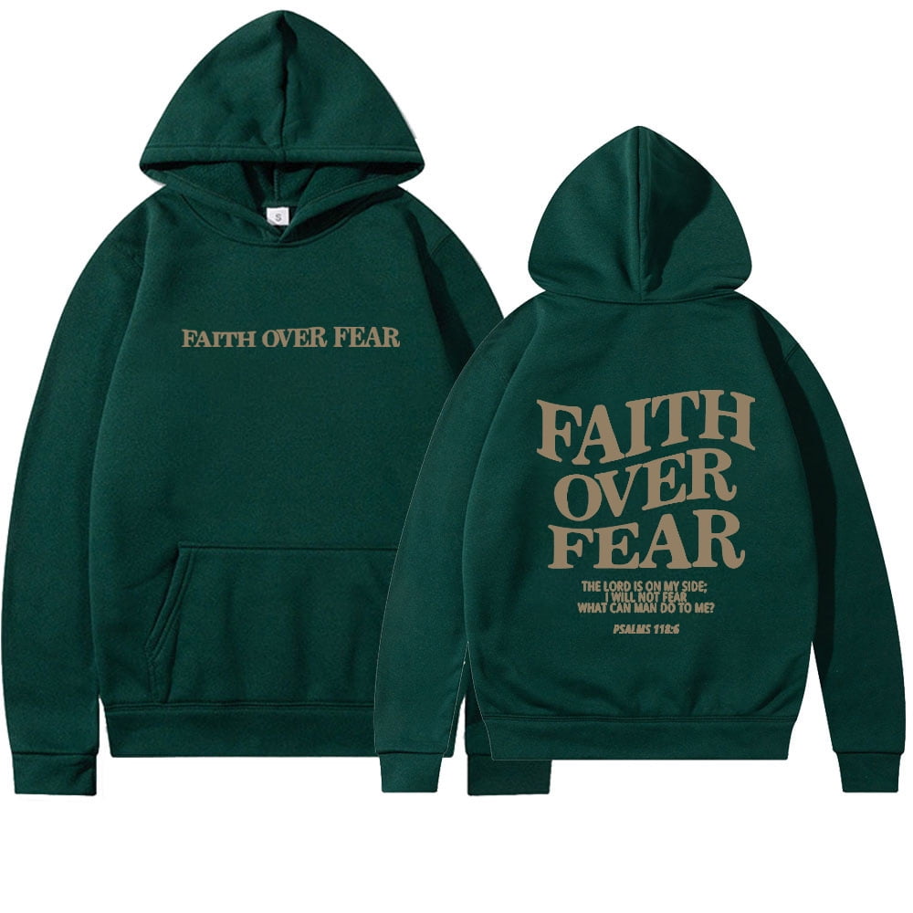 Faith Over Fear Trendy Christian Hoodie Faith Over Fear Trendy Christian Hoodie