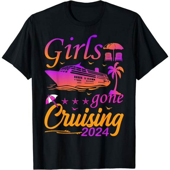 2024 Girls Gone Cruising Girls Matching Women Cruise Squad T-Shirt