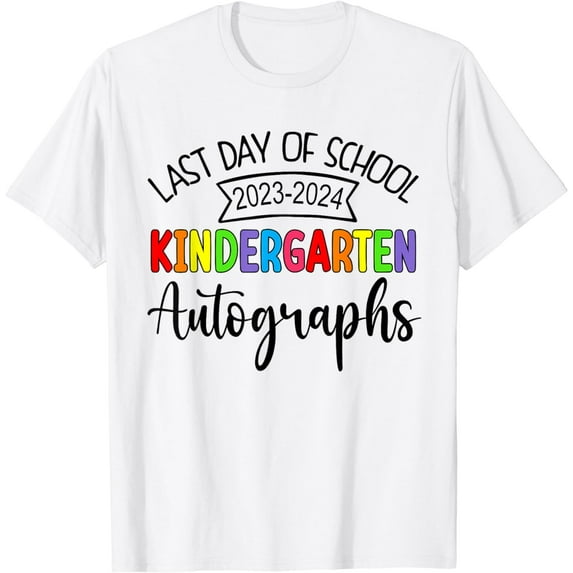 2024 Last Day of School Autograph kindergarten Graduation T-Shirt