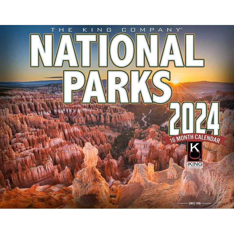 2024 National Parks Wall Calendar 16-Month X-Large Size 14x22, Best National  Park Scenic Calendar by The KING Company-Monster Calendars - Walmart.com