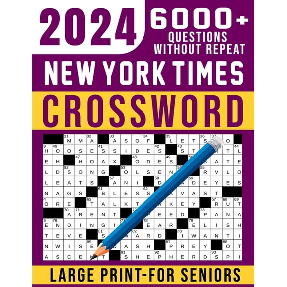 2024 New York Times Crossword For Seniors Large Print: 101 Easy to Medium Puzzles 2024 New Edition, Awesome Crossword Pu, (Paperback)