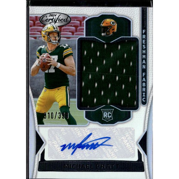 2024 Panini Certified Freshman Fabric Michael Pratt Autographed RC Patch Trading Card NFL Packers #FMS-MPT