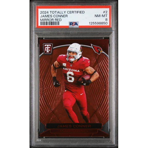 2024 Panini Totally Certified James Conner #2 Mirror Red Parallel/Variety SN PSA 8