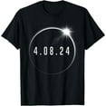 2024 Solar Eclipse TShirt Celebrate the Total Eclipse on 04.08.2024