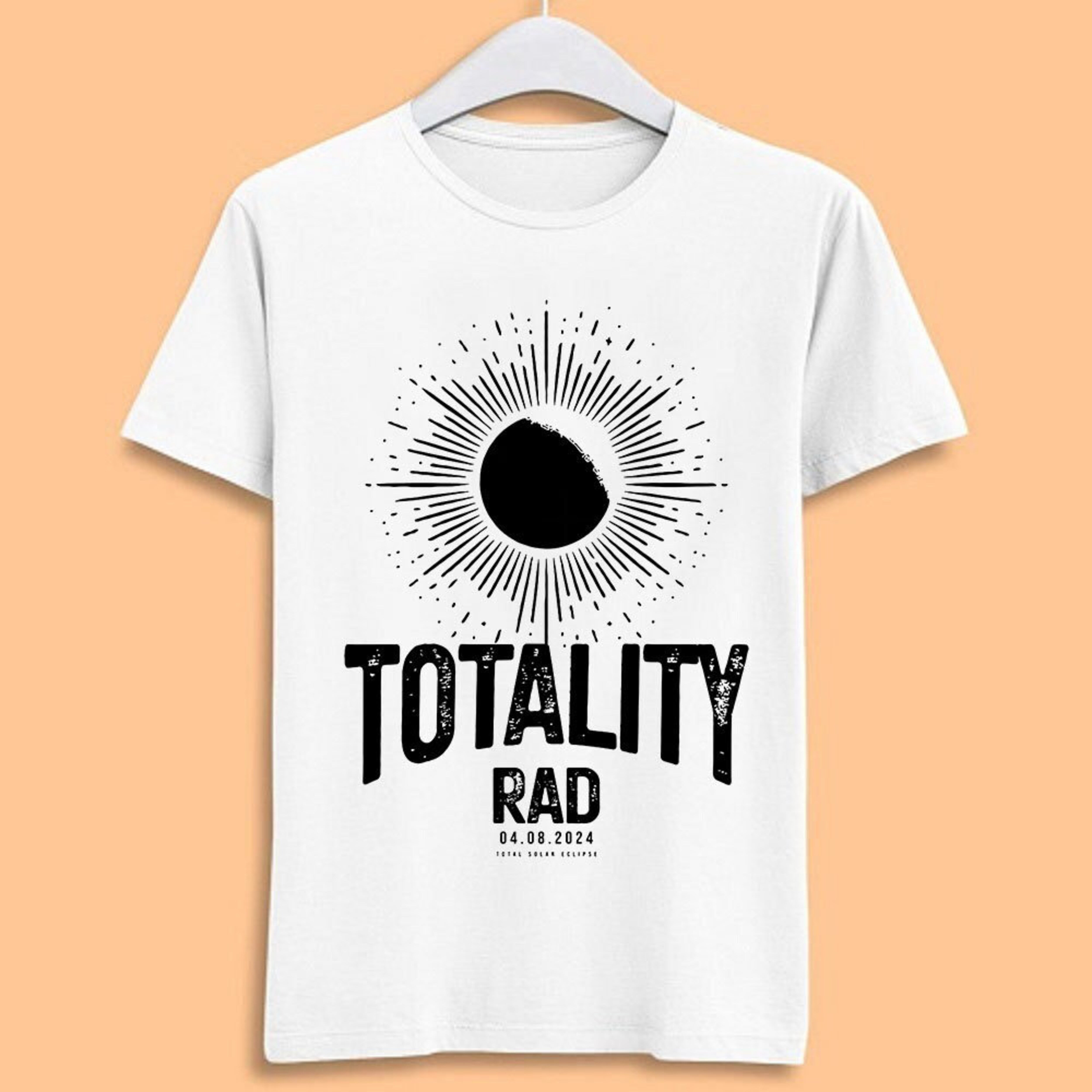 2024 Solar Eclipse Totality Rad USA Meme Gift Funny Tee Style Unisex