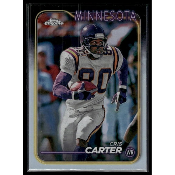 2024 Topps Chrome Cris Carter #119 Refractor Minnesota Vikings Football Card