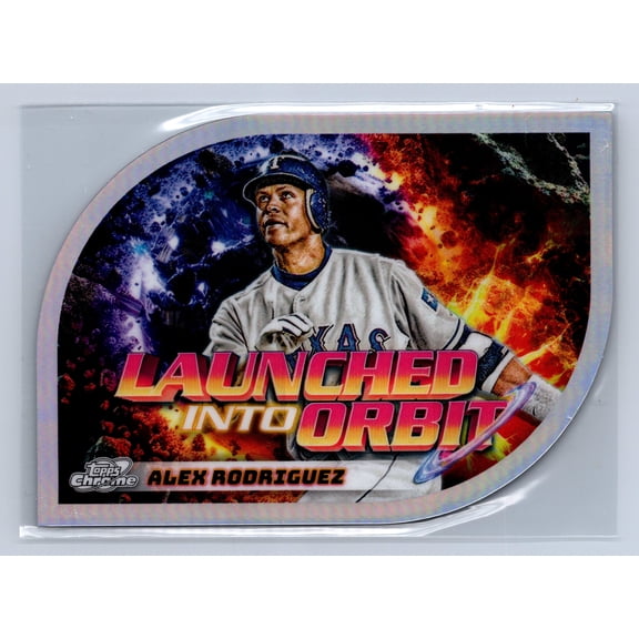 2024 Topps Chrome Launched Into Orbit Alex Rodriguez #LIO-14 Die-Cut