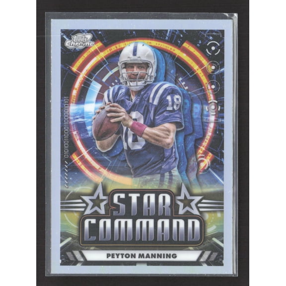 2024 Topps Chrome Star Command Peyton Manning SC-13 Indianapolis Colts NFL Football Card