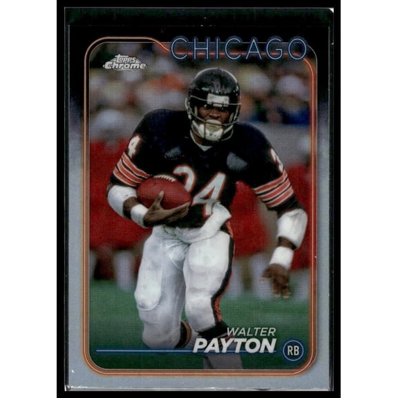 2024 Topps Chrome Walter Payton #23 Refractor