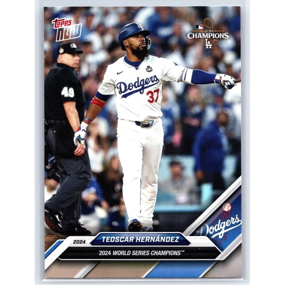 2024 Topps Now World Series Champions Los Angeles Dodgers Teoscar Hernandez #WS-6