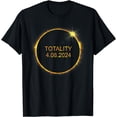 thumbnail image 1 of 2024 Total Solar Eclipse America Totality Spring 4.08.24 T-Shirt, 1 of 3