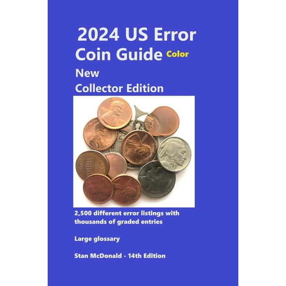 2024 US Error Coin Guide - New Collector Edition - Color, (Paperback)
