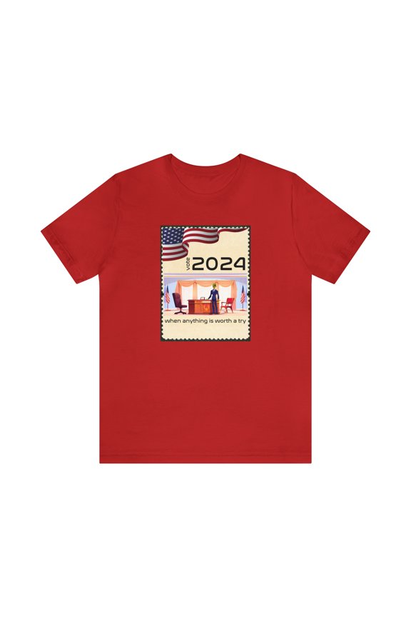 2024 When Anything Is Worth A Try, 2024 ET Alien For President T-Shirt
