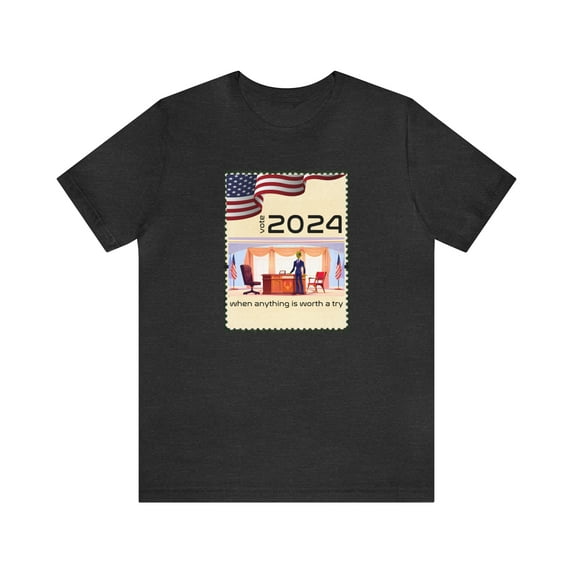 2024 When Anything Is Worth A Try, 2024 ET Alien For President T-Shirt