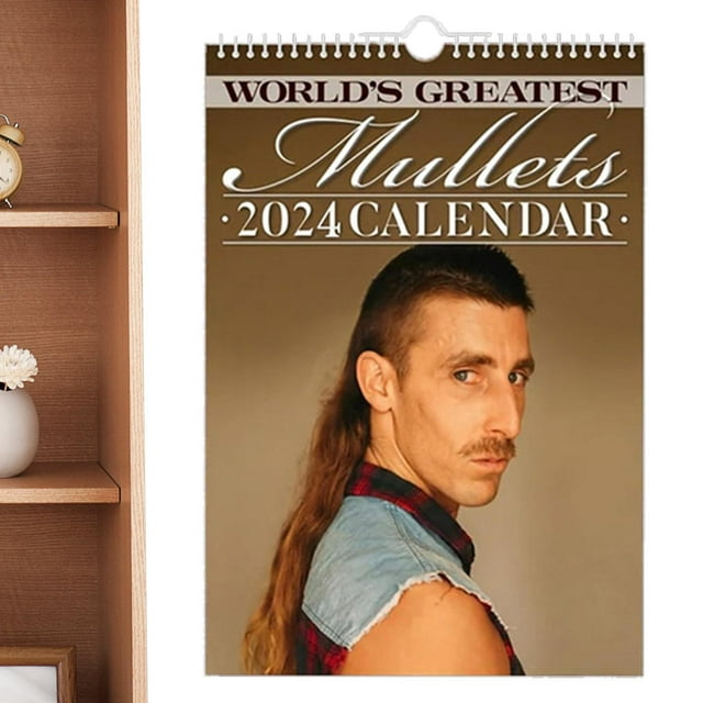 2024 World's Greatest Mullets Calendar, Monthly with Cool Hilarious