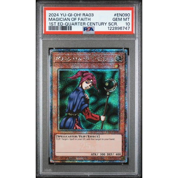 2024 Yu-Gi-Oh! Ra03-Quarter Century Bonanza 1st Ed-Quarter Century Scr. Magician of Faith #EN090 PSA 10