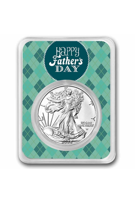 2026 1 oz Silver Eagle - w/Happy Father's Day, Argyle, In TEP