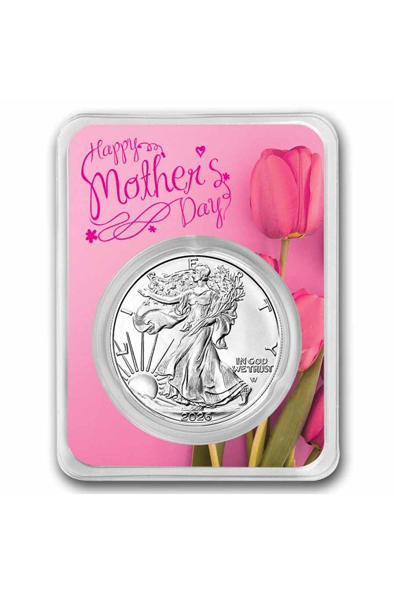 2026 1 oz Silver Eagle - w/Happy Mother's Day, Pink Card, In TEP