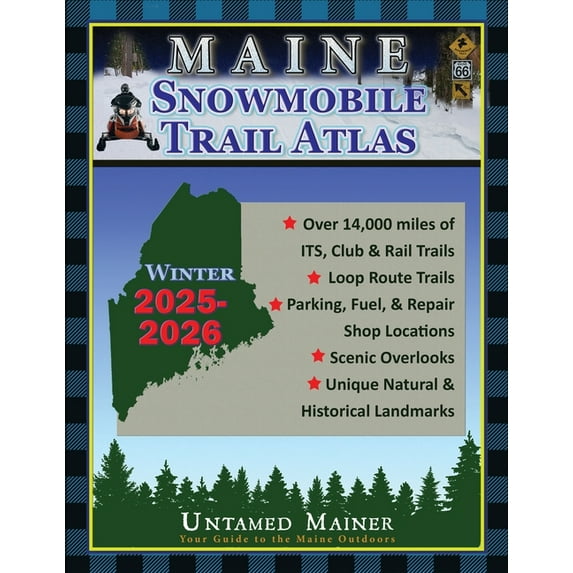2025-2026 Maine Snowmobile Trail Map Atlas, (Paperback)