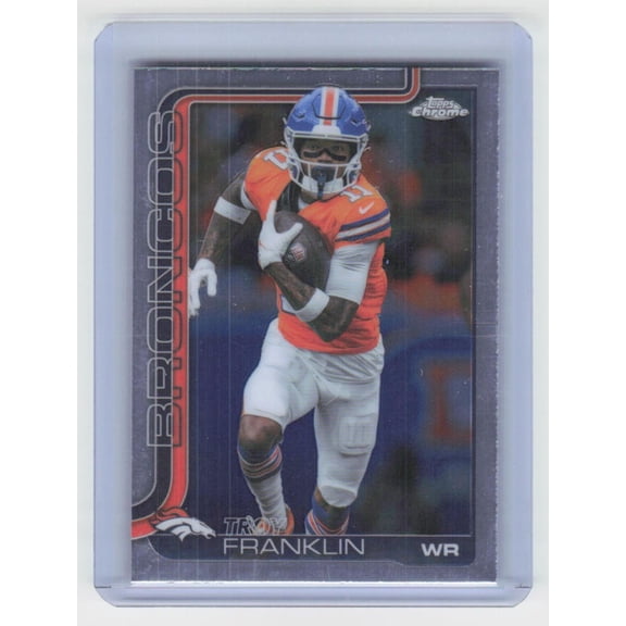 2025 Topps Chrome Troy Franklin Denver Broncos #91 Football Card
