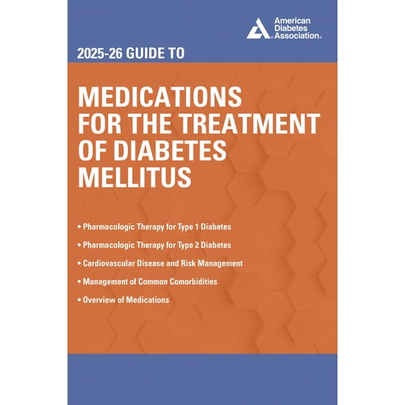 2025-26 Guide to Medications for the Treatment of Diabetes Mellitus, (Paperback)