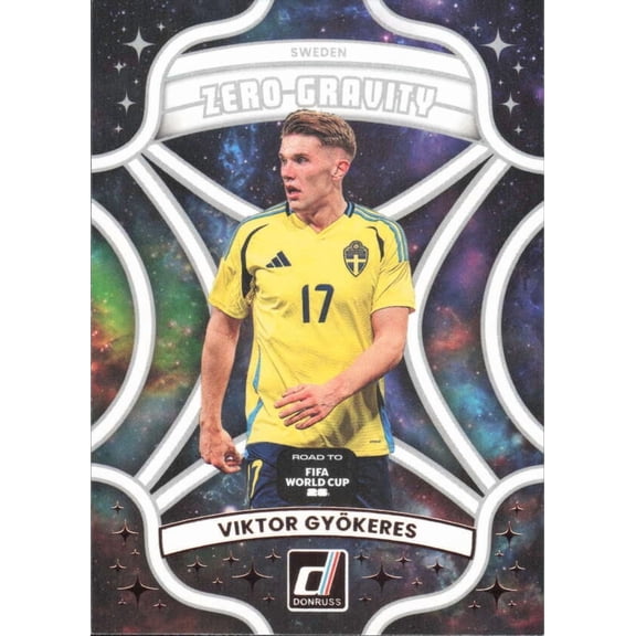 2025-26 PANINI DONRUSS ROAD TO WORLD CUP ZERO GRAVITY #11 VIKTOR GYOKERES SWEDEN